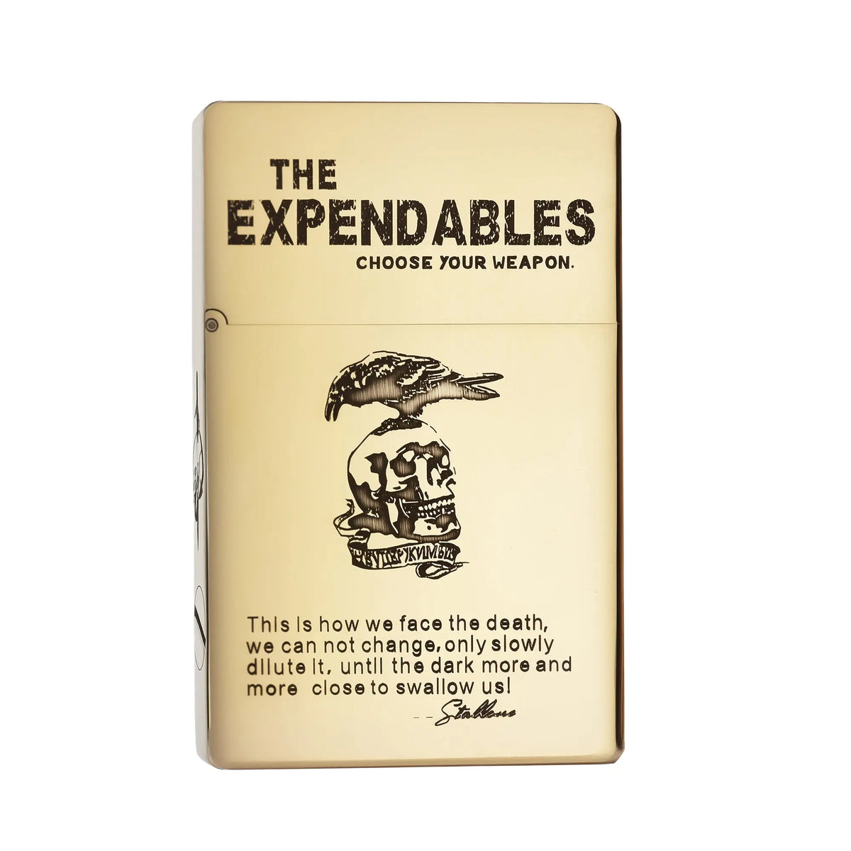 A flip-top brass lighter featuring high-detail etching of "The Expendables" logo, a crow perched on a skull, and a poignant Stallone quote on a polished gold-tone surface.