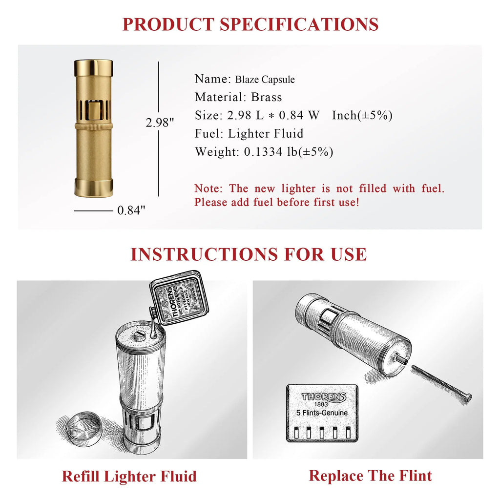 A technical product infographic for the Thorens "Blaze Capsule" lighter. The top section lists specifications: 2.98" height, brass material, and 0.1334 lb weight. The bottom section features instructional line-art diagrams showing how to unscrew the cap to refill lighter fluid and how to replace the flint via the bottom spring mechanism.