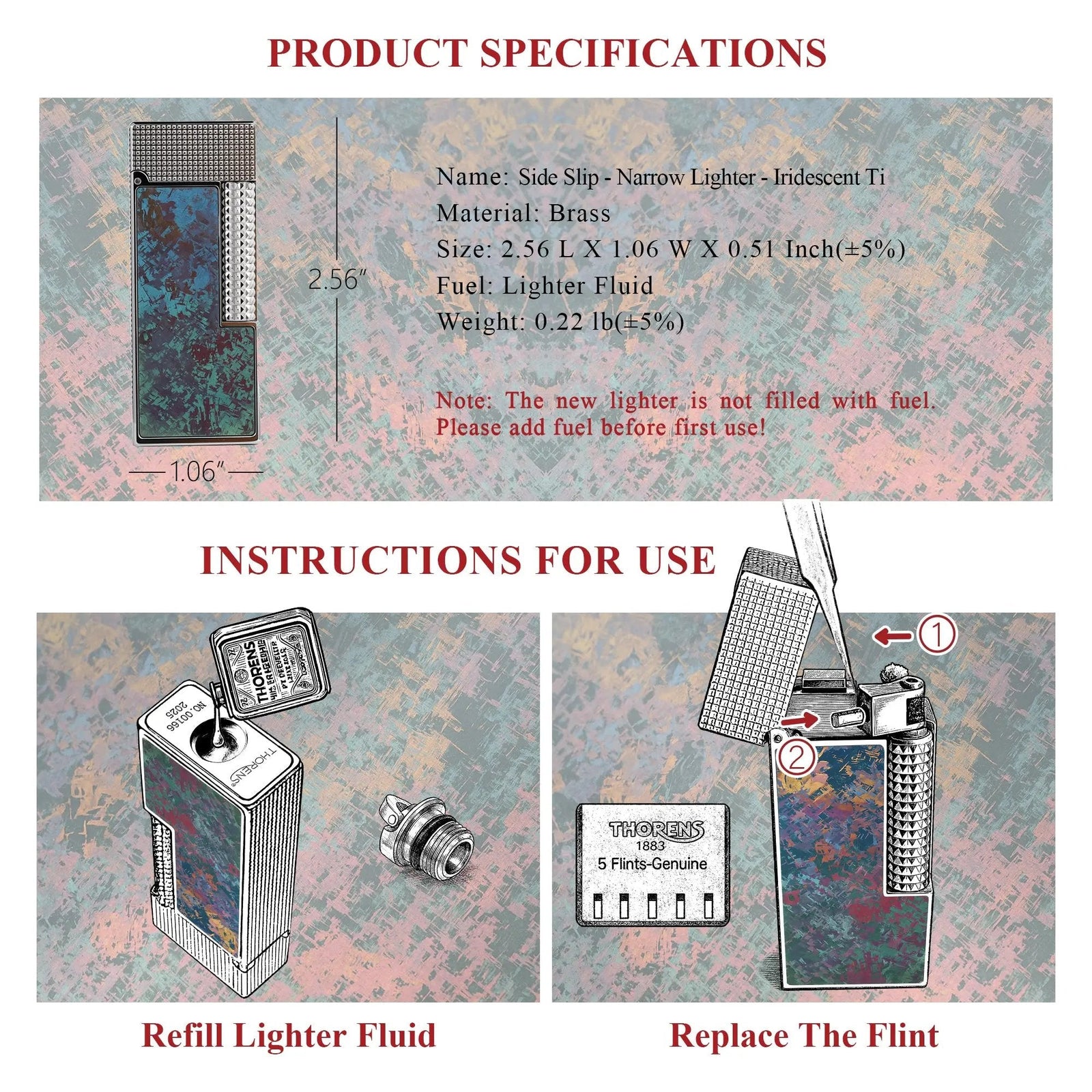 A technical specification sheet for the Iridescent Ti narrow lighter, displaying dimensions, material composition, and illustrated guides for refilling fluid and changing the flint.